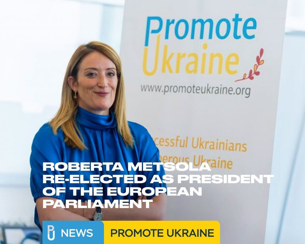 On behalf of Promote Ukraine, we would like to congratulate Roberta Metsola on her reelection as President of the European Parliament